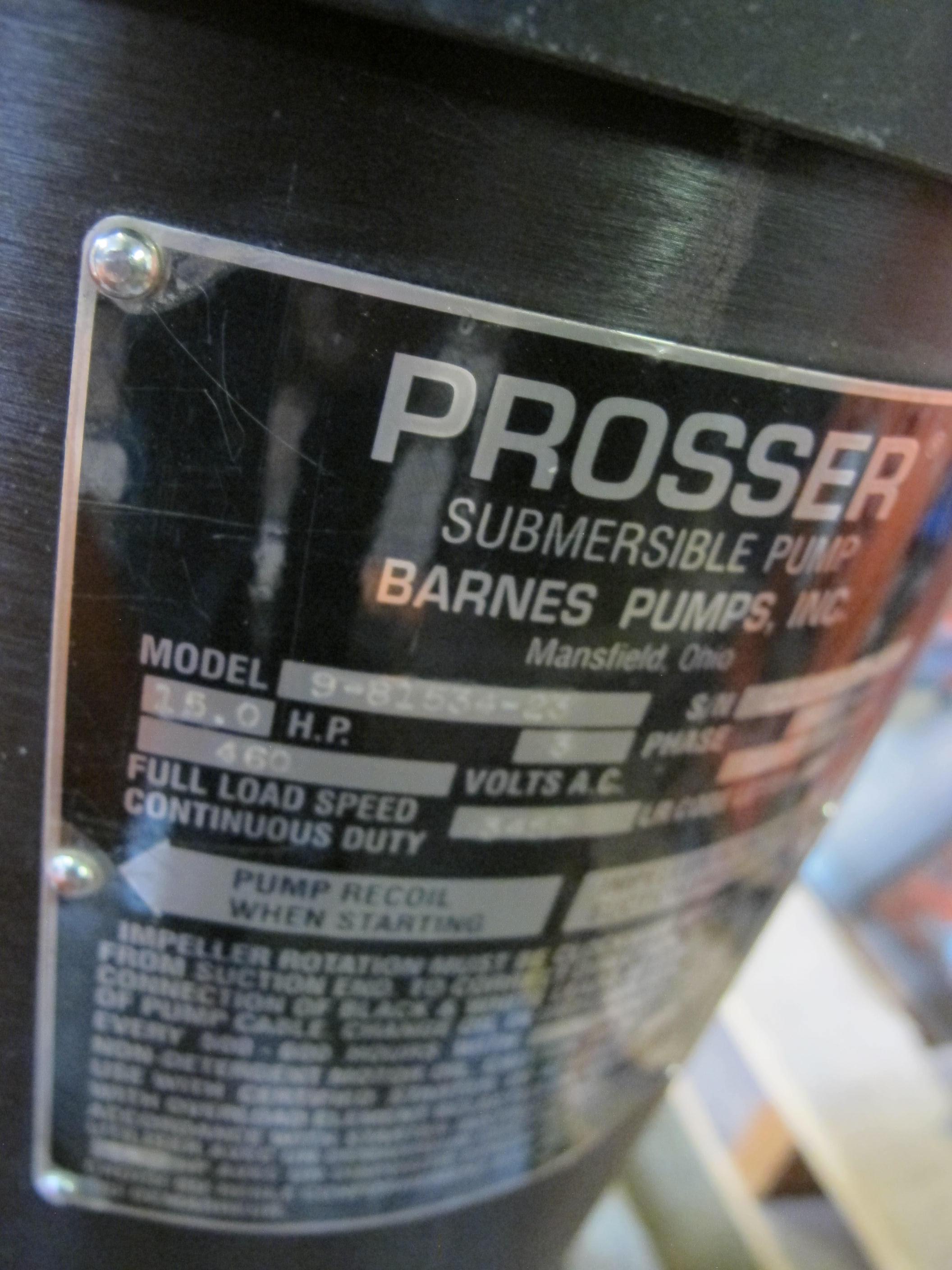 PROSSER SUBMERSIBLE PUMP, MODEL# 9-81534-23. LOADING & HANDLING FEE $15-4043